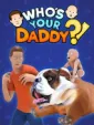 Who's Your Daddy cover art