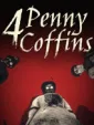 4 Penny Coffins cover art