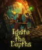 Ignite the Depths cover art