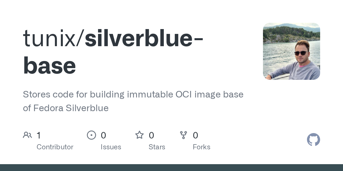 silverblue-base/Containerfile at main · tunix/silverblue-base