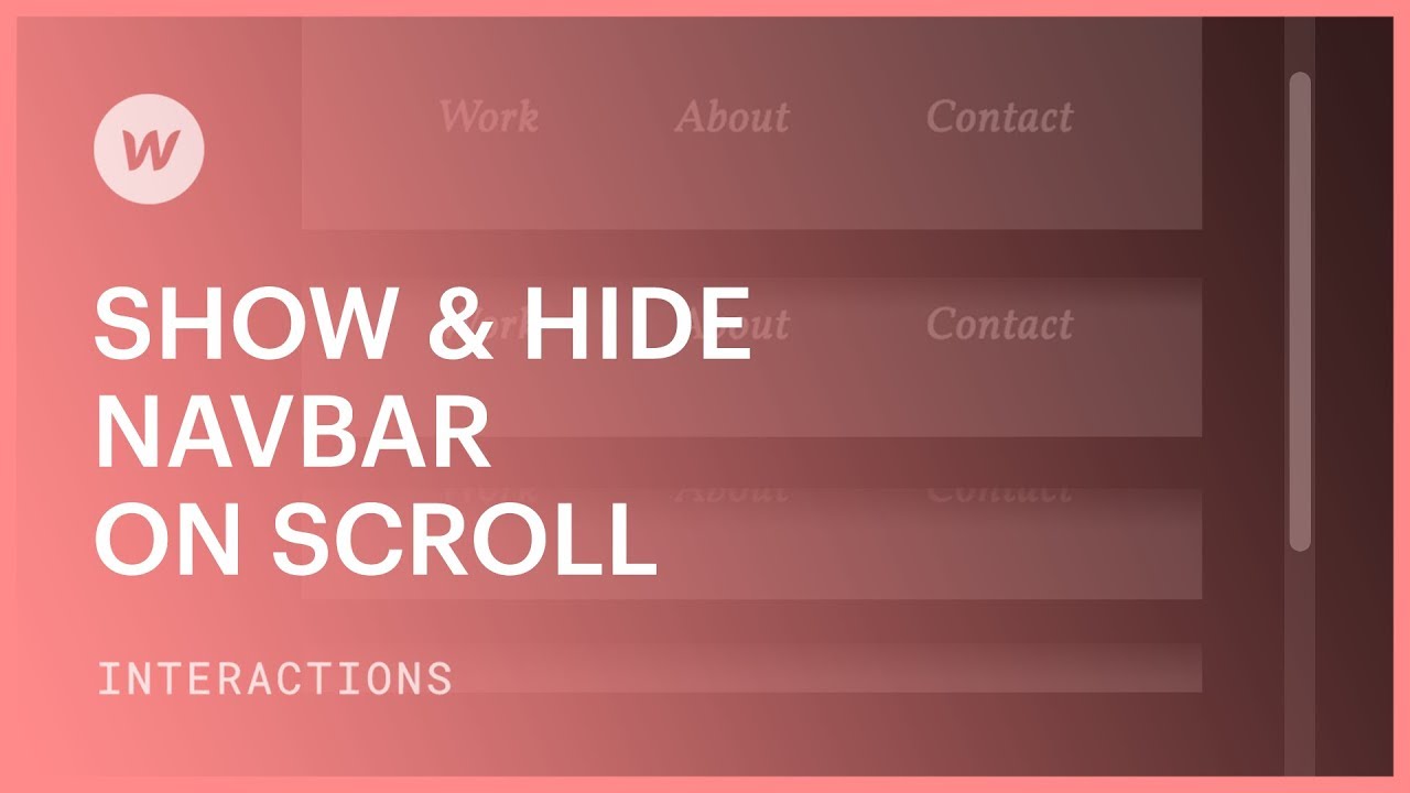 Show & Hide Navbar on Scroll - Webflow interactions and animations ...