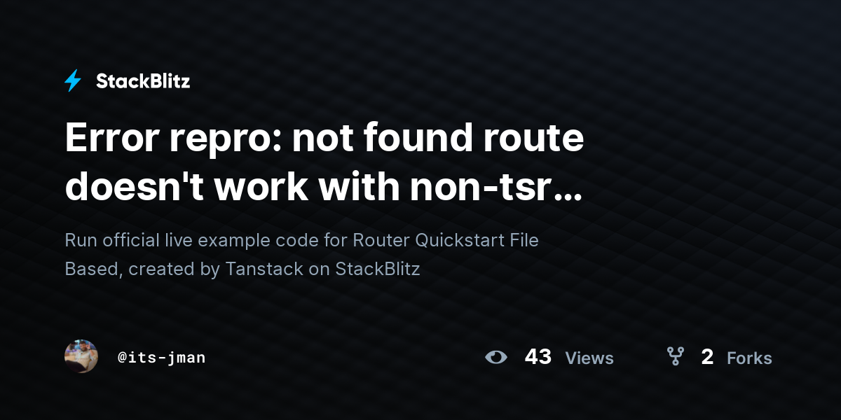 Router Quickstart File Based Example (forked) - StackBlitz