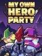 My Own Hero Party cover art