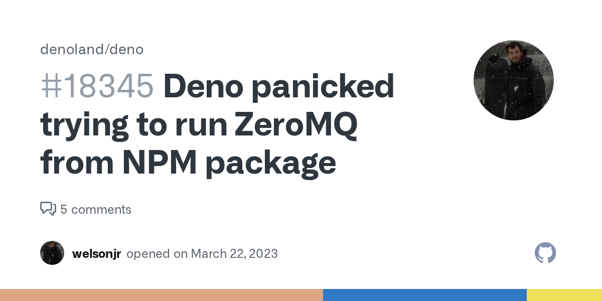 Deno panicked trying to run ZeroMQ from NPM package · Issue #18345 ...