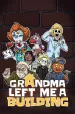 Grandma Left Me A Building cover art