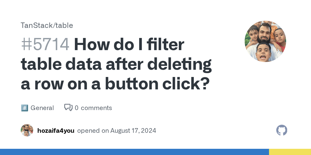 How do I filter table data after deleting a row on a button click? ...