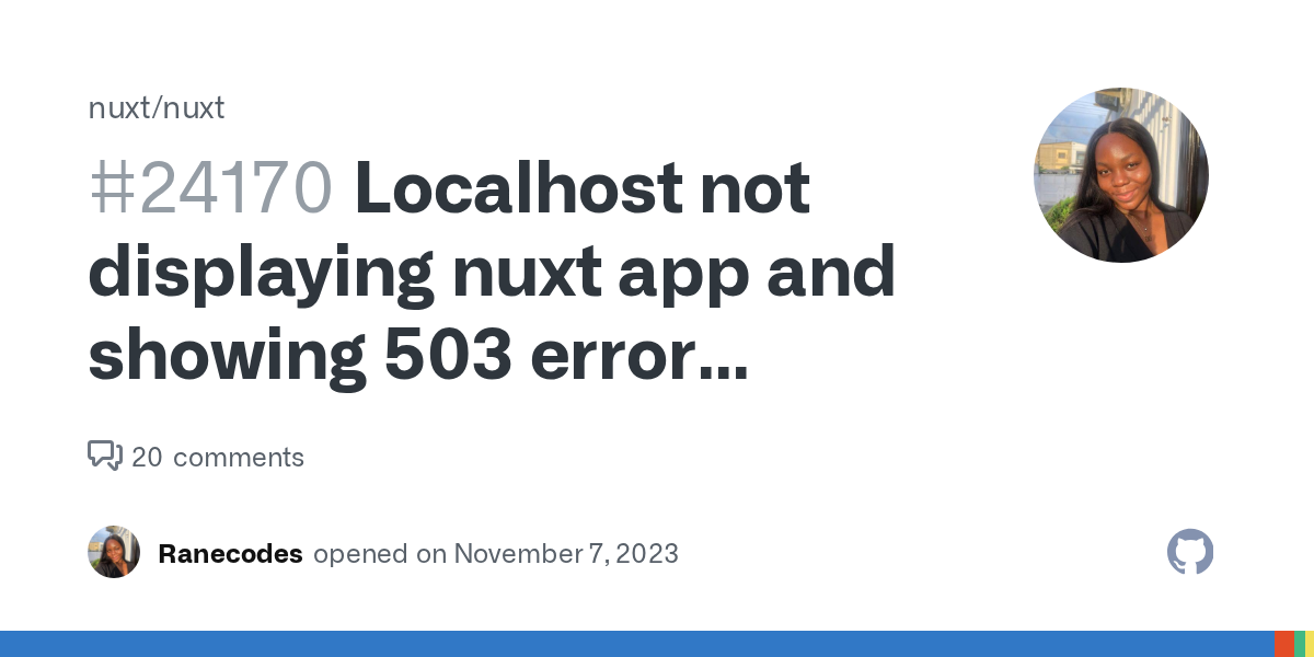 Localhost not displaying nuxt app and showing 503 error (Service Un...