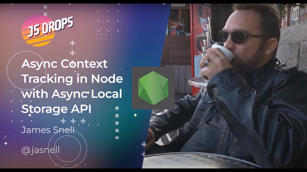 Async Context Tracking in Node with Async Local Storage API ft. Jam...