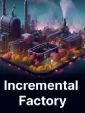 Incremental Factory cover art