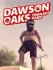 Dawson Oaks Trailer Park
