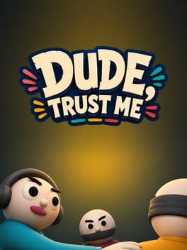 Dude, Trust Me cover art