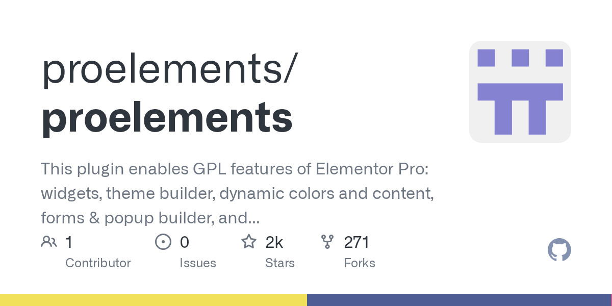 GitHub - proelements/proelements: This plugin enables GPL features ...