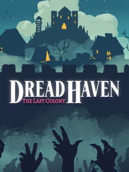 DreadHaven: The Last Colony cover art
