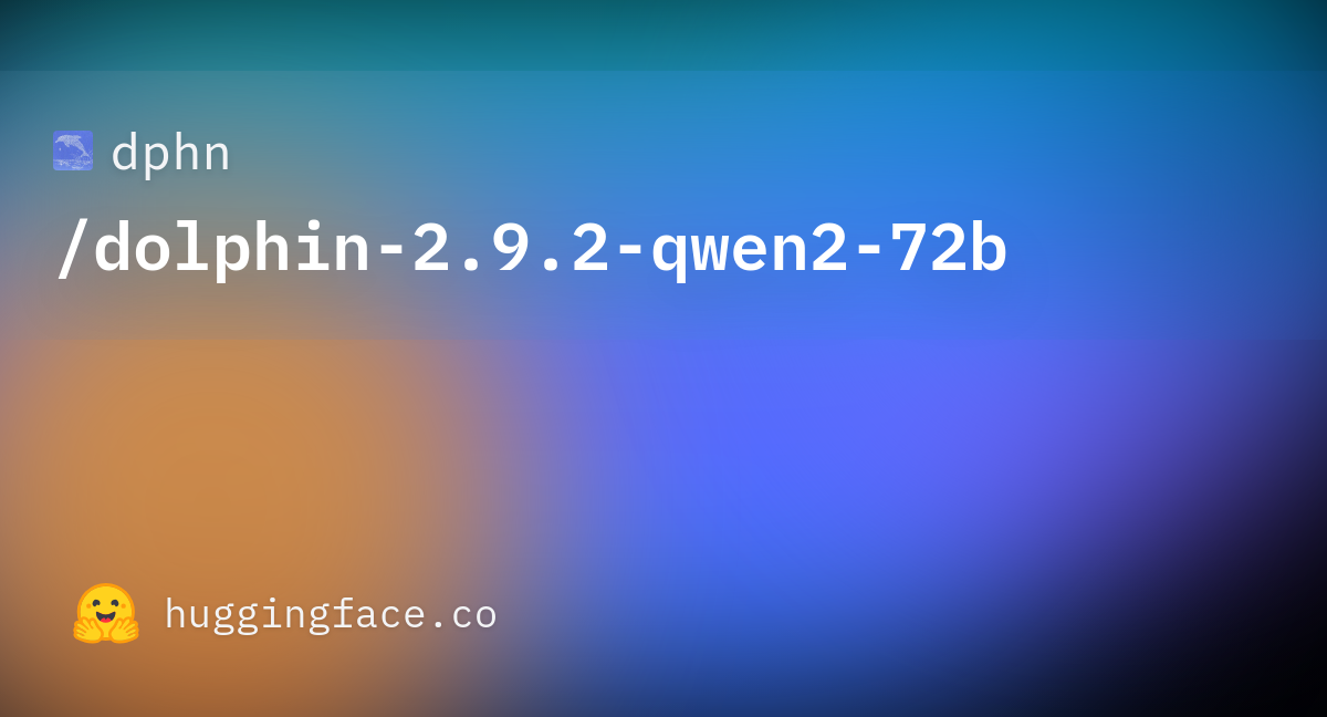 cognitivecomputations/dolphin-2.9.2-qwen2-72b · Hugging Face