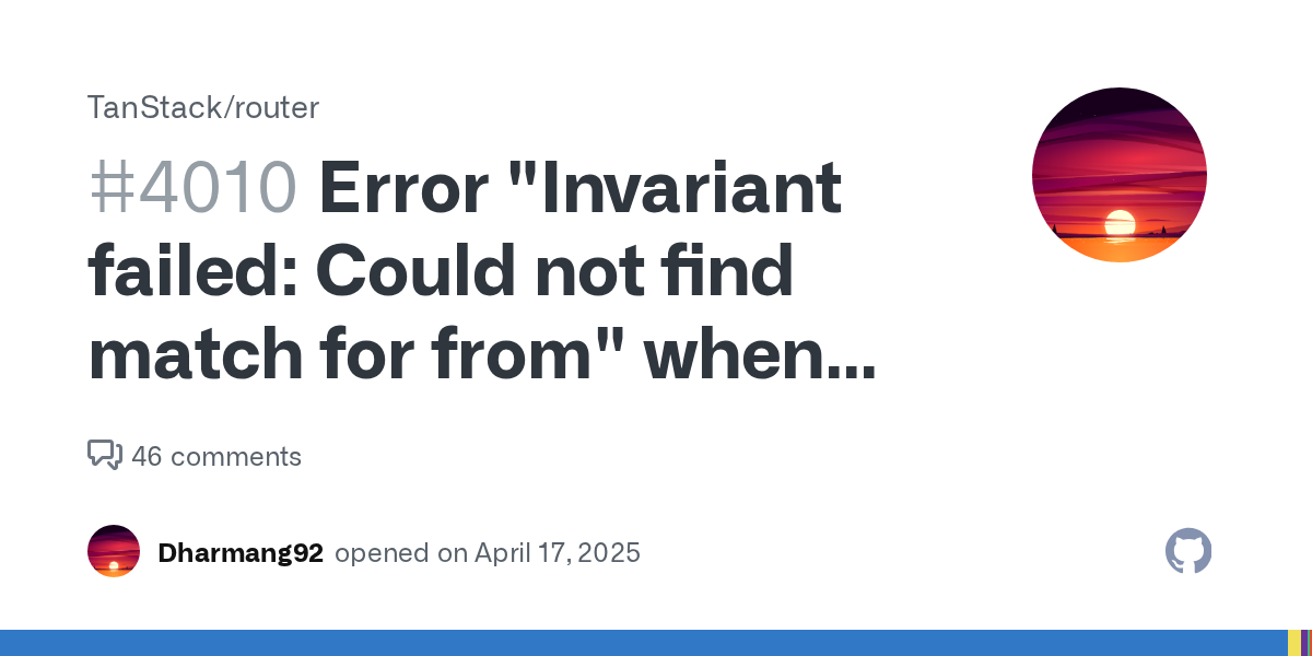 Error "Invariant failed: Could not find match for from" when layout...