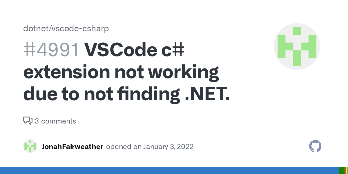 VSCode c# extension not working due to not finding .NET. · Issue #4...