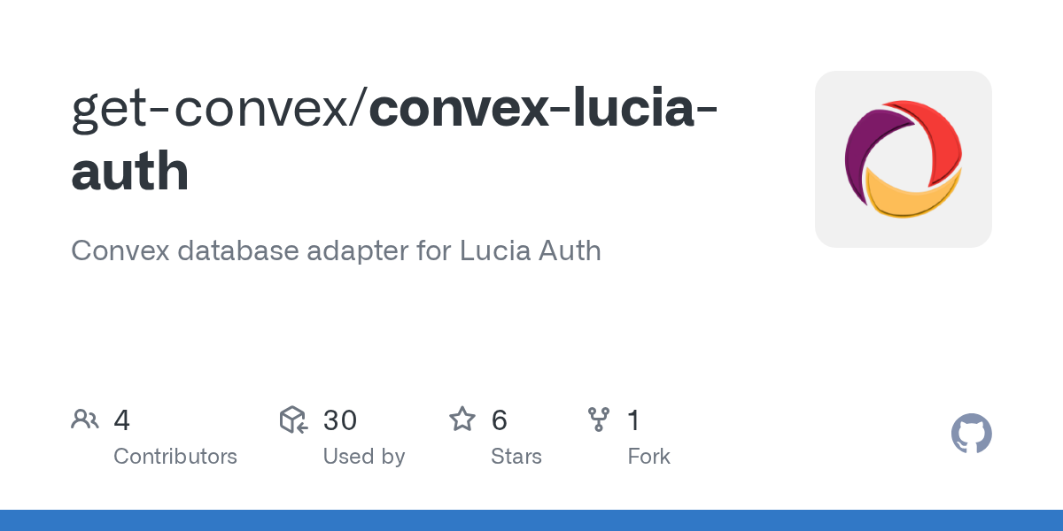 GitHub - get-convex/convex-lucia-auth: Convex database adapter for ...