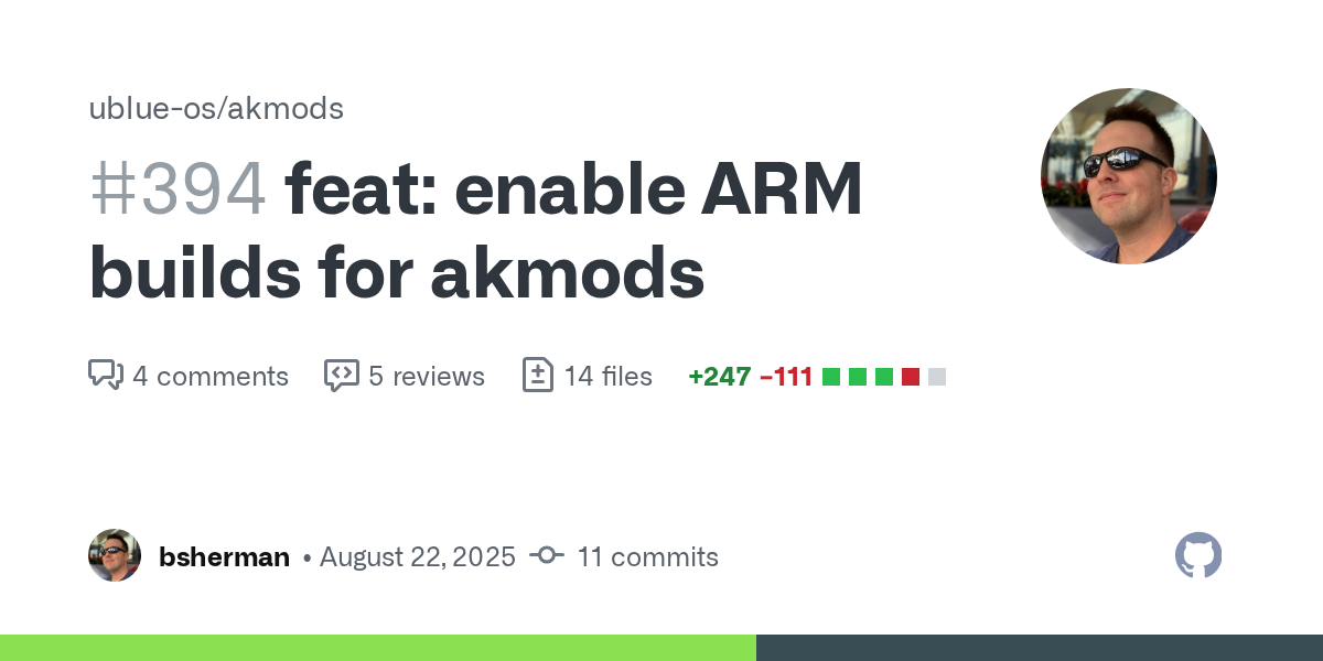 feat: enable ARM builds for akmods by bsherman · Pull Request #394...