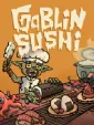 Goblin Sushi cover art