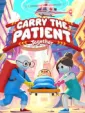 Carry the Patient Together cover art