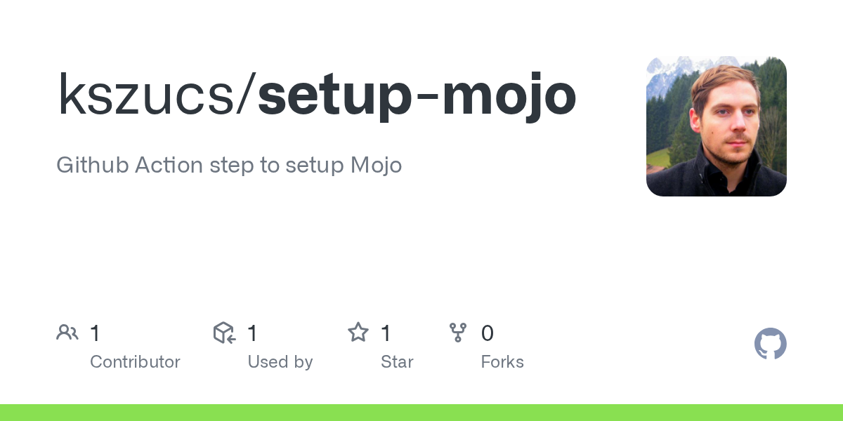 GitHub - kszucs/setup-mojo: Github Action step to setup Mojo