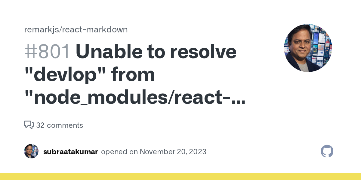 Unable to resolve "devlop" from "node_modules/react-markdown/lib/in...