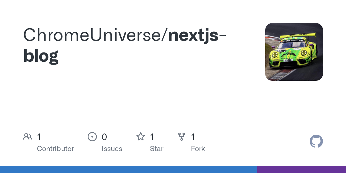 GitHub - ChromeUniverse/nextjs-blog