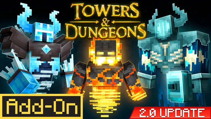 Towers & Dungeons Add-On