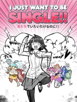 I Just Want to Be Single!! cover art