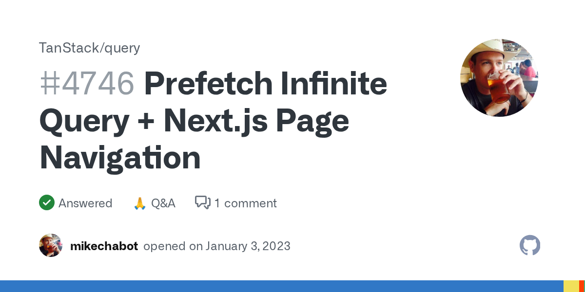 Prefetch Infinite Query + Next.js Page Navigation · TanStack query ...