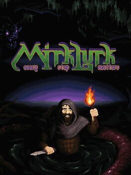 Mirklurk: Every Step Matters cover art