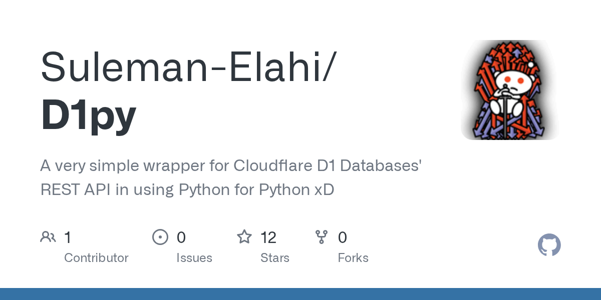 GitHub - Suleman-Elahi/D1py: A very simple wrapper for Cloudflare D...