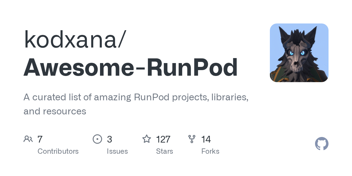 GitHub - kodxana/Awesome-RunPod: A curated list of amazing RunPod p...