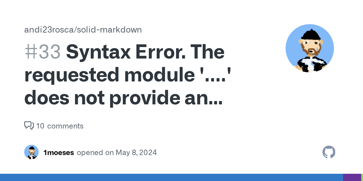 Syntax Error. The requested module '....' does not provide an expor...