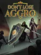 Don't Lose Aggro cover art