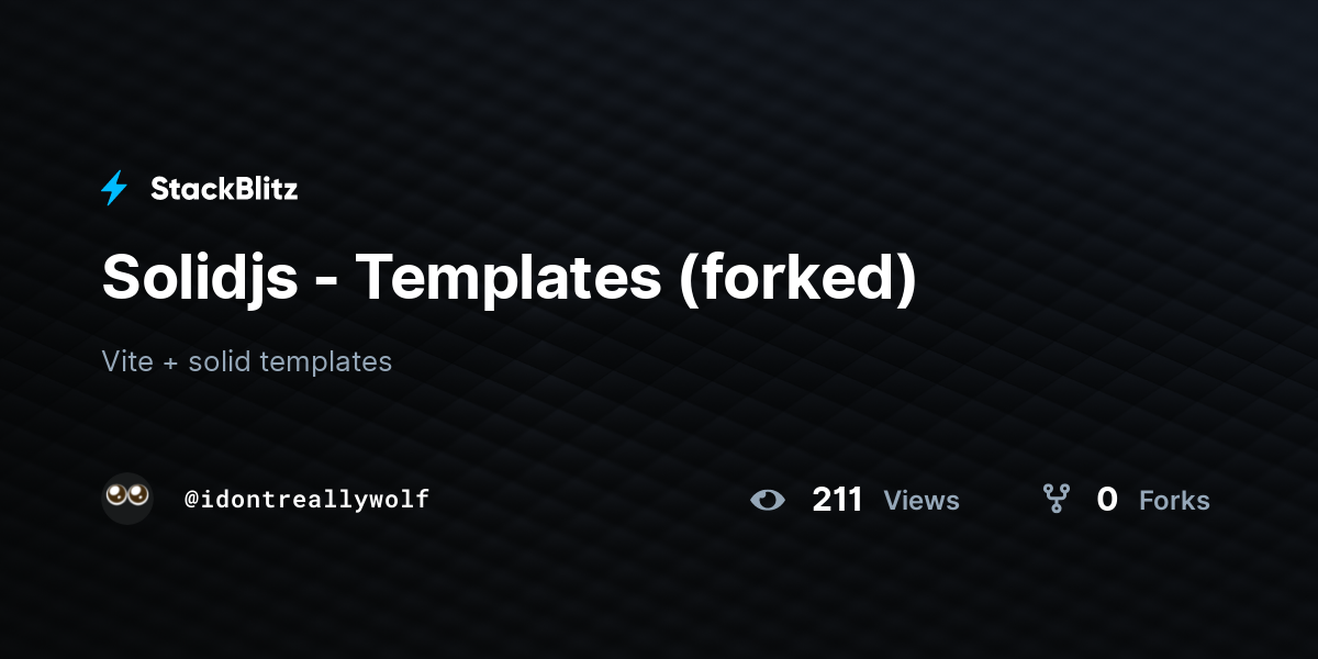 Solidjs - Templates (forked) - StackBlitz