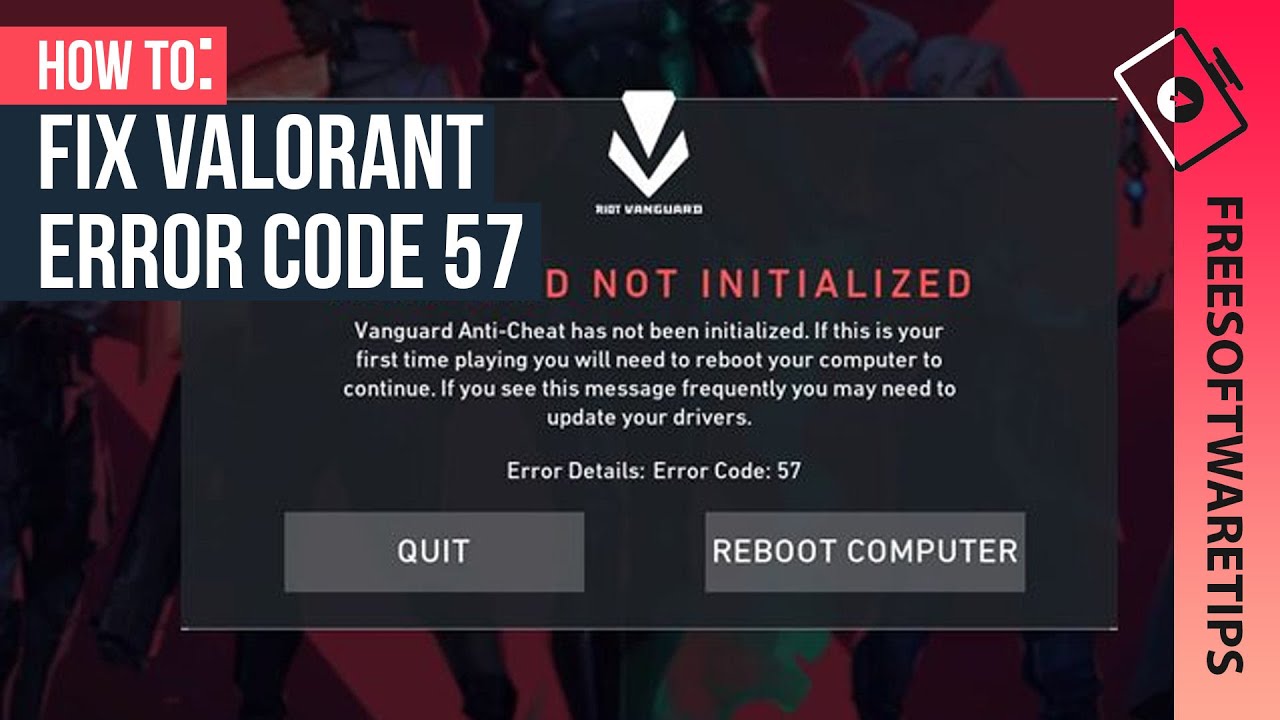 How to fix Valorant Error Code 57: Vanguard is not Initialized
