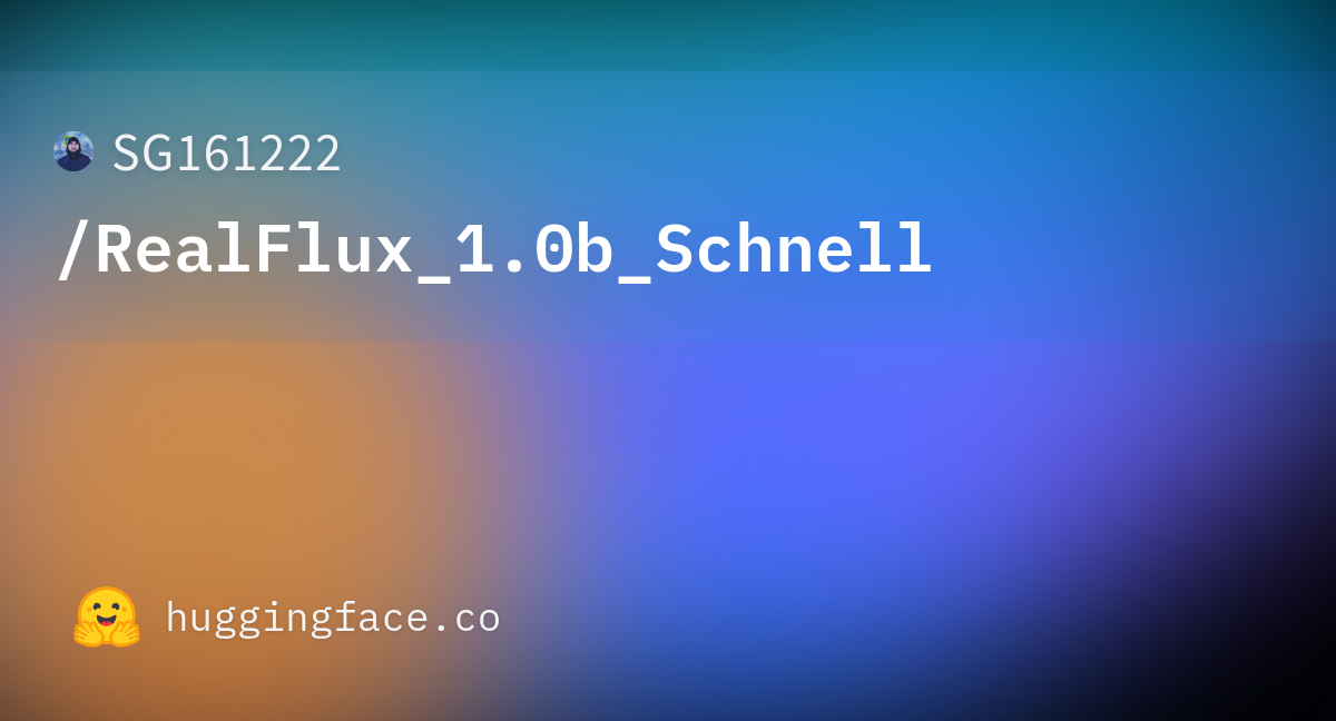 SG161222/RealFlux_1.0b_Schnell · Hugging Face