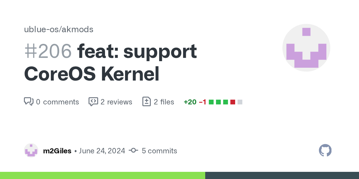 feat: support CoreOS Kernel by m2Giles · Pull Request #206 · ublue-...