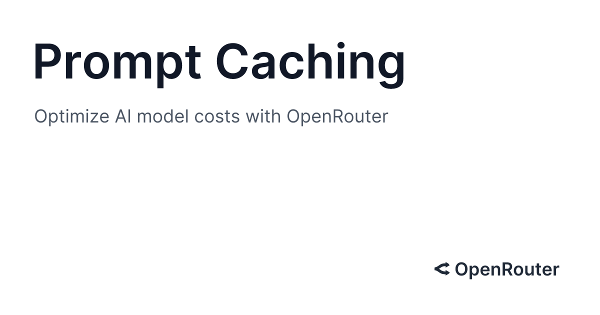 Prompt Caching - Optimize AI Model Costs with Smart Caching