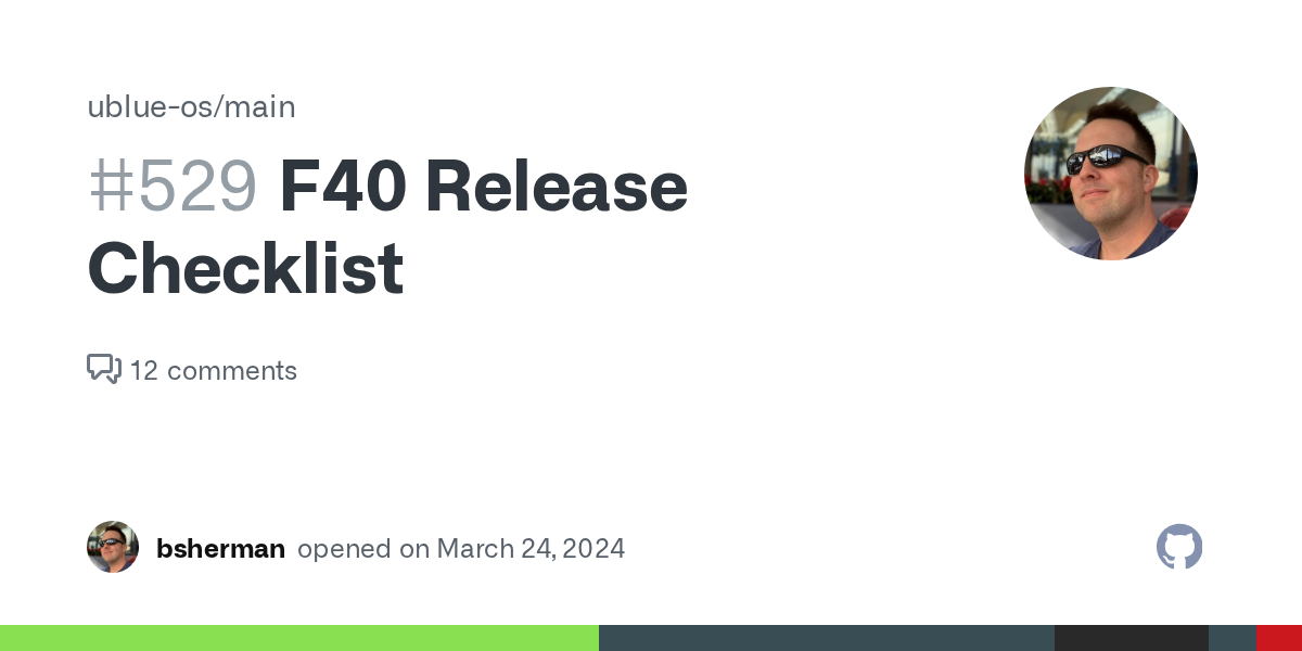 F40 Release Checklist · Issue #529 · ublue-os/main