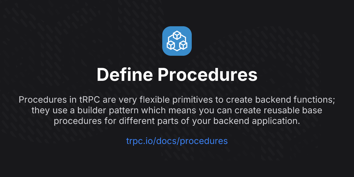 Define Procedures | tRPC