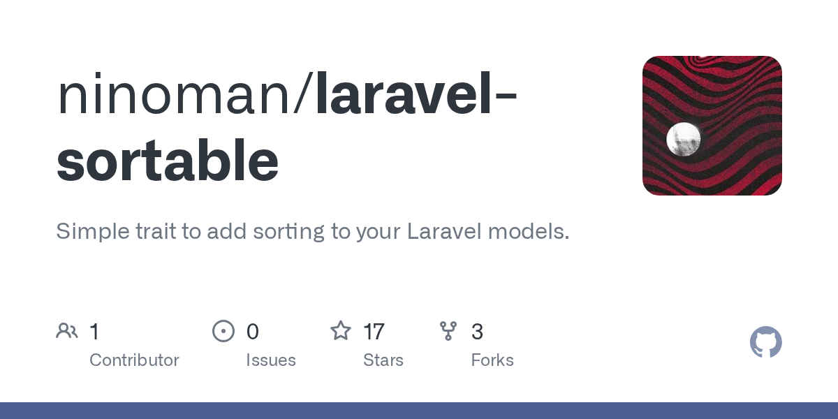 GitHub - ninoman/laravel-sortable: Simple trait to add sorting to y...
