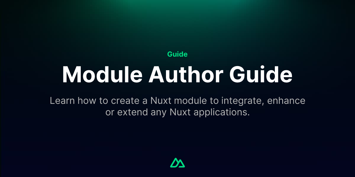 Module Author Guide · Nuxt Advanced
