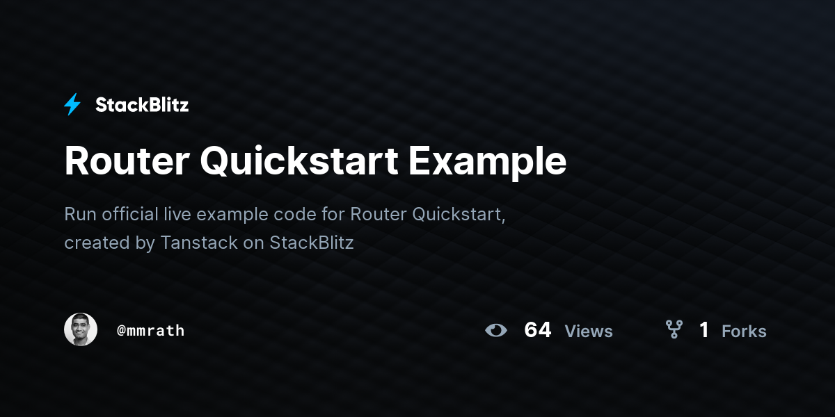 Router Quickstart Example - StackBlitz