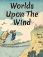 Worlds Upon The Wind cover art
