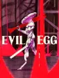 Evil Egg cover art