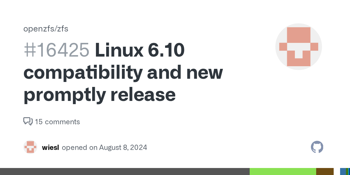 Linux 6.10 compatibility and new promptly release · Issue #16425 · ...