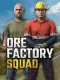 Ore Factory Squad cover art