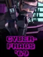 Cyberfrags '69 cover art